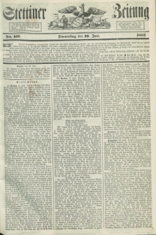 Stettiner Zeitung. 1853, No. 137 (16 Juni)