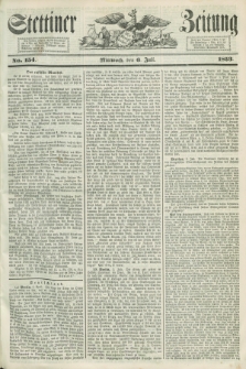 Stettiner Zeitung. 1853, No. 154 (6 Juli)