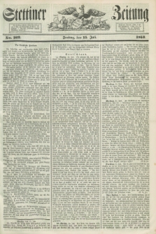 Stettiner Zeitung. 1853, No. 162 (15 Juli)