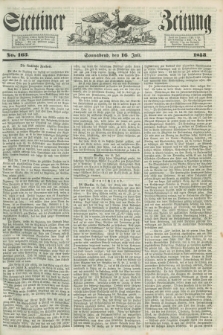 Stettiner Zeitung. 1853, No. 163 (16 Juli)