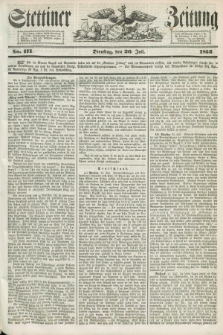 Stettiner Zeitung. 1853, No. 171 (26 Juli)