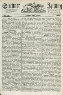 Stettiner Zeitung. 1853, No. 182 (8 August)