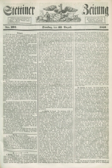 Stettiner Zeitung. 1853, No. 201 (30 August)
