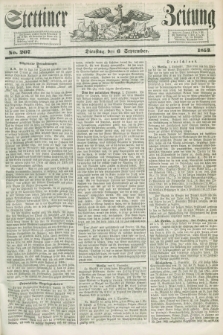 Stettiner Zeitung. 1853, No. 207 (6 September)