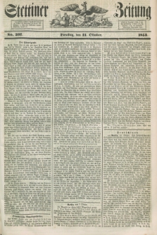 Stettiner Zeitung. 1853, No. 237 (11 Oktober)