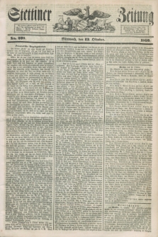 Stettiner Zeitung. 1853, No. 238 (12 Oktober)