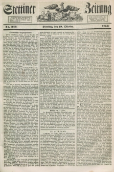 Stettiner Zeitung. 1853, No. 243 (18 Oktober)