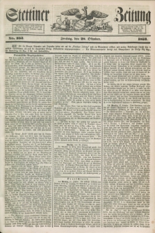 Stettiner Zeitung. 1853, No. 252 (28 Oktober)