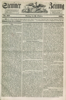 Stettiner Zeitung. 1853, No. 254 (31 Oktober)