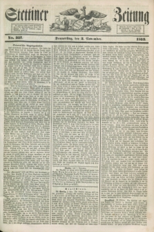 Stettiner Zeitung. 1853, No. 257 (3 November)