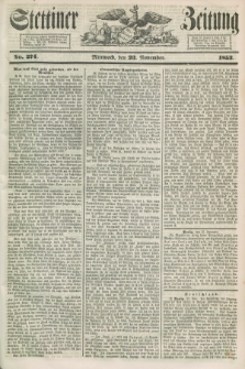 Stettiner Zeitung. 1853, No. 274 (23 November)