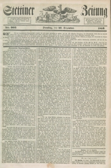 Stettiner Zeitung. 1853, No. 302 (27 Dezember)
