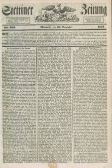Stettiner Zeitung. 1853, No. 303 (28 Dezember)