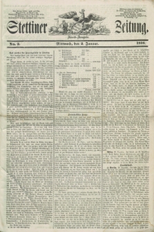 Stettiner Zeitung. 1856, No. 2 (2 Januar) - Abend-Ausgabe