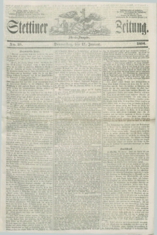 Stettiner Zeitung. 1856, No. 28 (17 Januar) - Abend-Ausgabe