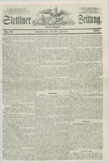 Stettiner Zeitung. 1856, No. 32 (19 Januar) - Abend-Ausgabe