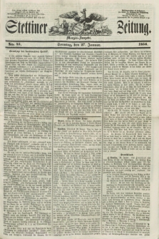 Stettiner Zeitung. 1856, No. 45 (27 Januar) - Morgen-Ausgabe