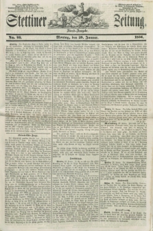 Stettiner Zeitung. 1856, No. 46 (28 Januar) - Abend-Ausgabe