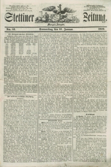 Stettiner Zeitung. 1856, No. 51 (31 Januar) - Morgen-Ausgabe