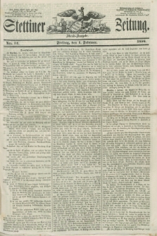 Stettiner Zeitung. 1856, No. 54 (1 Februar) - Abend-Ausgabe