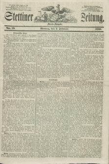 Stettiner Zeitung. 1856, No. 58 (4 Februar) - Abend-Ausgabe