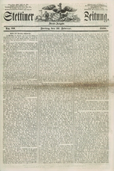 Stettiner Zeitung. 1856, No. 90 (22 Februar) - Abend-Ausgabe