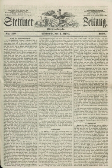 Stettiner Zeitung. 1856, No. 153 (2 April) - Morgen-Ausgabe + dod.