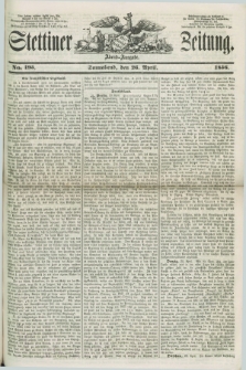 Stettiner Zeitung. 1856, No. 195 (26 April) - Abend-Ausgabe