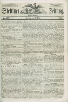 Stettiner Zeitung. 1856, No. 203 (2 Mai) - Abend-Ausgabe