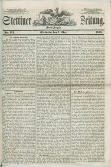 Stettiner Zeitung. 1856, No. 211 (7 Mai) - Abend-Ausgabe