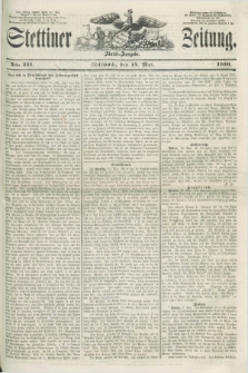 Stettiner Zeitung. 1856, No. 221 (14 Mai) - Abend-Ausgabe