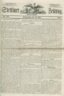Stettiner Zeitung. 1856, No. 234 (22 Mai) - Morgen-Ausgabe