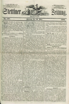 Stettiner Zeitung. 1856, No. 237 (23 Mai) - Abend-Ausgabe