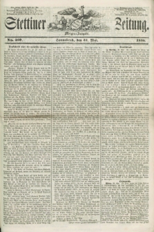 Stettiner Zeitung. 1856, No. 250 (31 Mai) - Morgen-Ausgabe