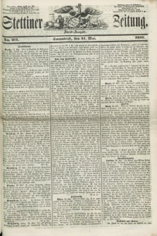 Stettiner Zeitung. 1856, No. 251 (31 Mai) - Abend-Ausgabe