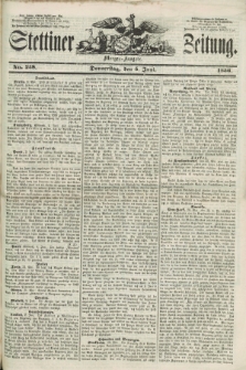 Stettiner Zeitung. 1856, No. 258 (5 Juni) - Morgen-Ausgabe