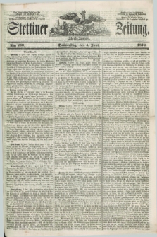 Stettiner Zeitung. 1856, No. 259 (5 Juni) - Abend-Ausgabe