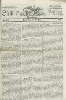 Stettiner Zeitung. 1856, No. 270 (12 Juni) - Morgen-Ausgabe