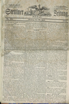 Stettiner Zeitung. 1856, No. 302 (30 Juni) - Abend-Ausgabe