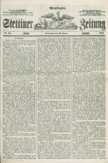 Privilegirte Stettiner Zeitung. 1859, No. 20 (13 Januar) - Abend-Ausgabe