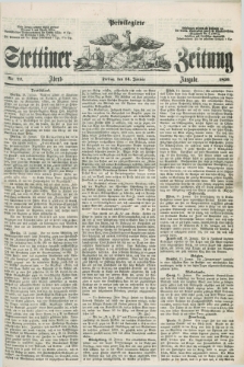 Privilegirte Stettiner Zeitung. 1859, No. 22 (14 Januar) - Abend-Ausgabe