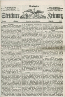 Privilegirte Stettiner Zeitung. 1859, No. 31 (20 Januar) - Morgen-Ausgabe