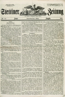Stettiner Zeitung. Jg. 105, No. 116 (8 März 1860) - Abend-Ausgabe