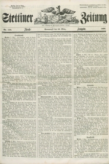 Stettiner Zeitung. Jg. 105, No. 120 (10 März 1860) - Abend-Ausgabe