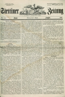 Stettiner Zeitung. Jg. 105, No. 158 (2 April 1860) - Abend-Ausgabe
