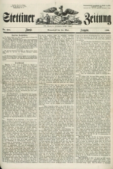 Stettiner Zeitung. Jg. 105, No. 222 (12 Mai 1860) - Abend-Ausgabe