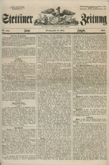 Stettiner Zeitung. Jg. 105, No. 236 (22 Mai 1860) - Abend-Ausgabe