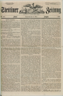 Stettiner Zeitung. Jg. 105, No. 250 (31 Mai 1860) - Abend-Ausgabe