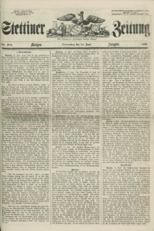 Stettiner Zeitung. Jg. 105, No. 273 (14 Juni 1860) - Morgen-Ausgabe