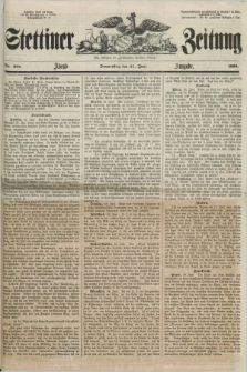 Stettiner Zeitung. Jg. 105, No. 286 (21 Juni 1860) - Abend-Ausgabe